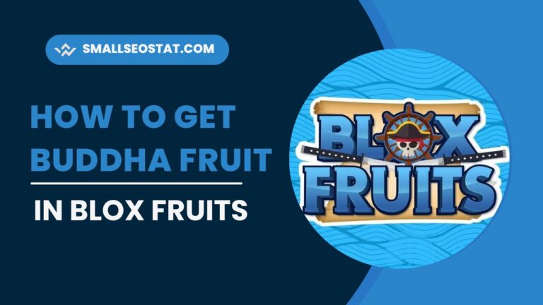 How To Get Buddha Fruit In Blox Fruits Code